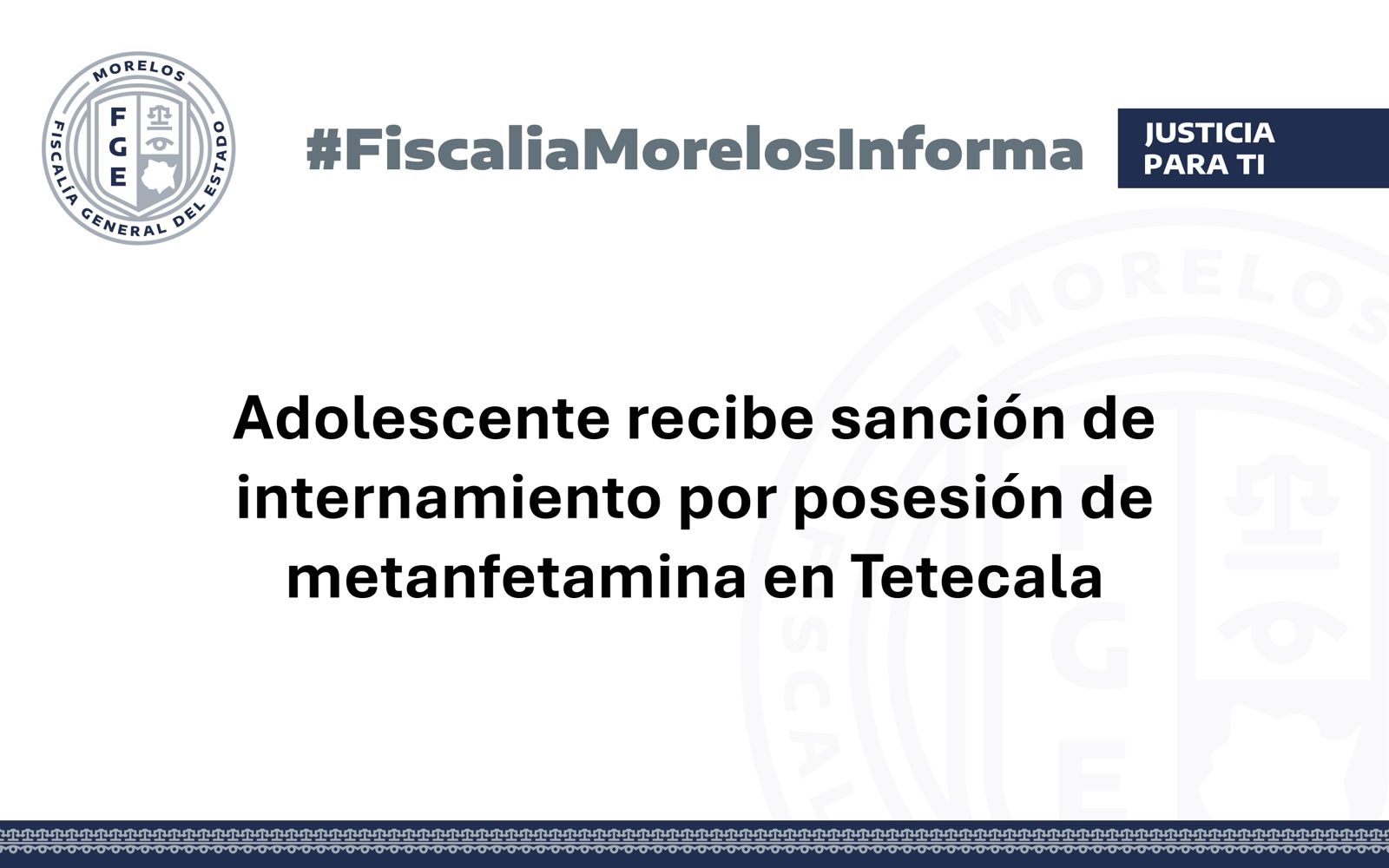 Adolescente recibe sanción de internamiento por posesión de metanfetamina en Tetecala