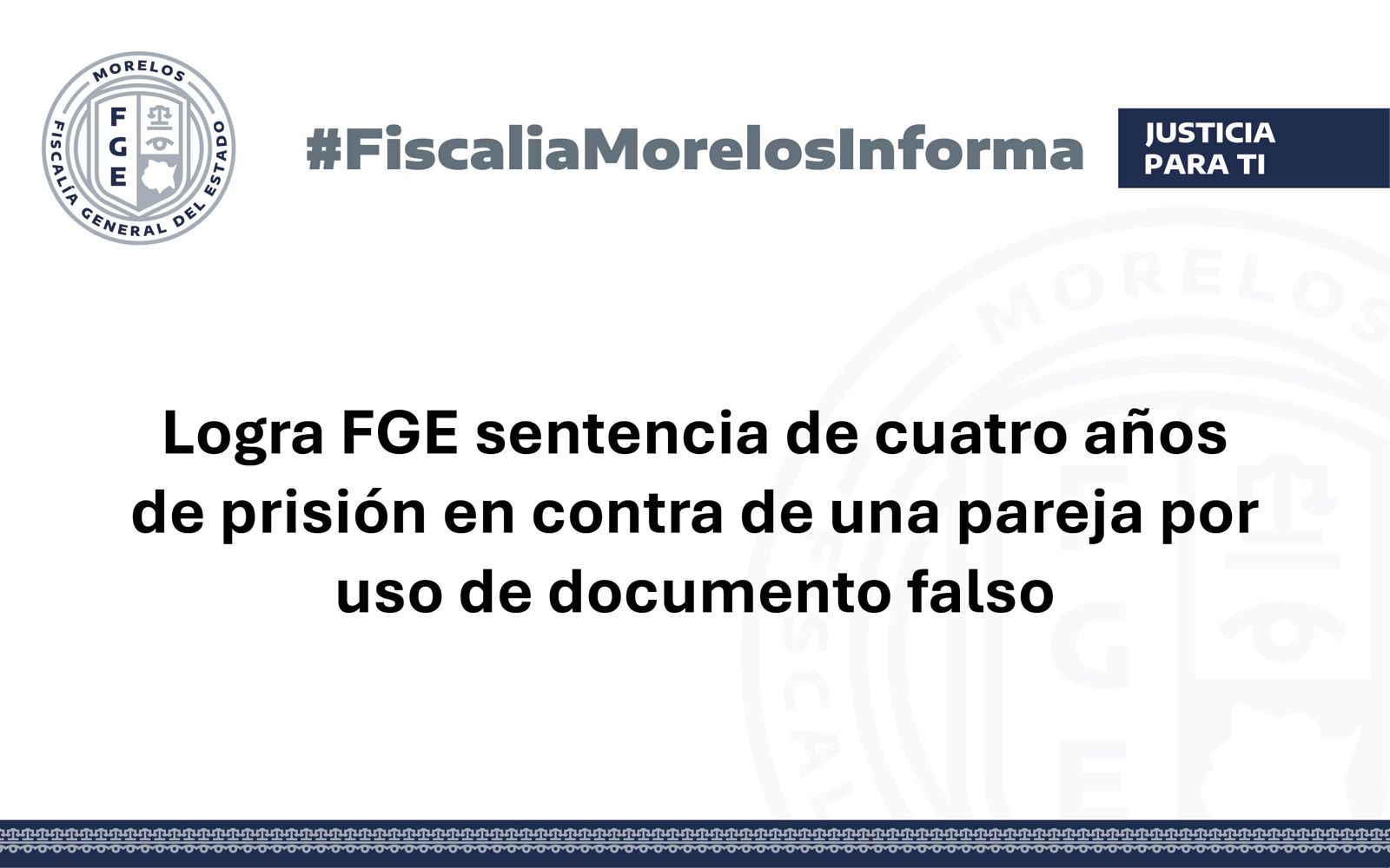 Logra FGE sentencia de cuatro años de prisión en contra de una pareja por uso de documento falso
