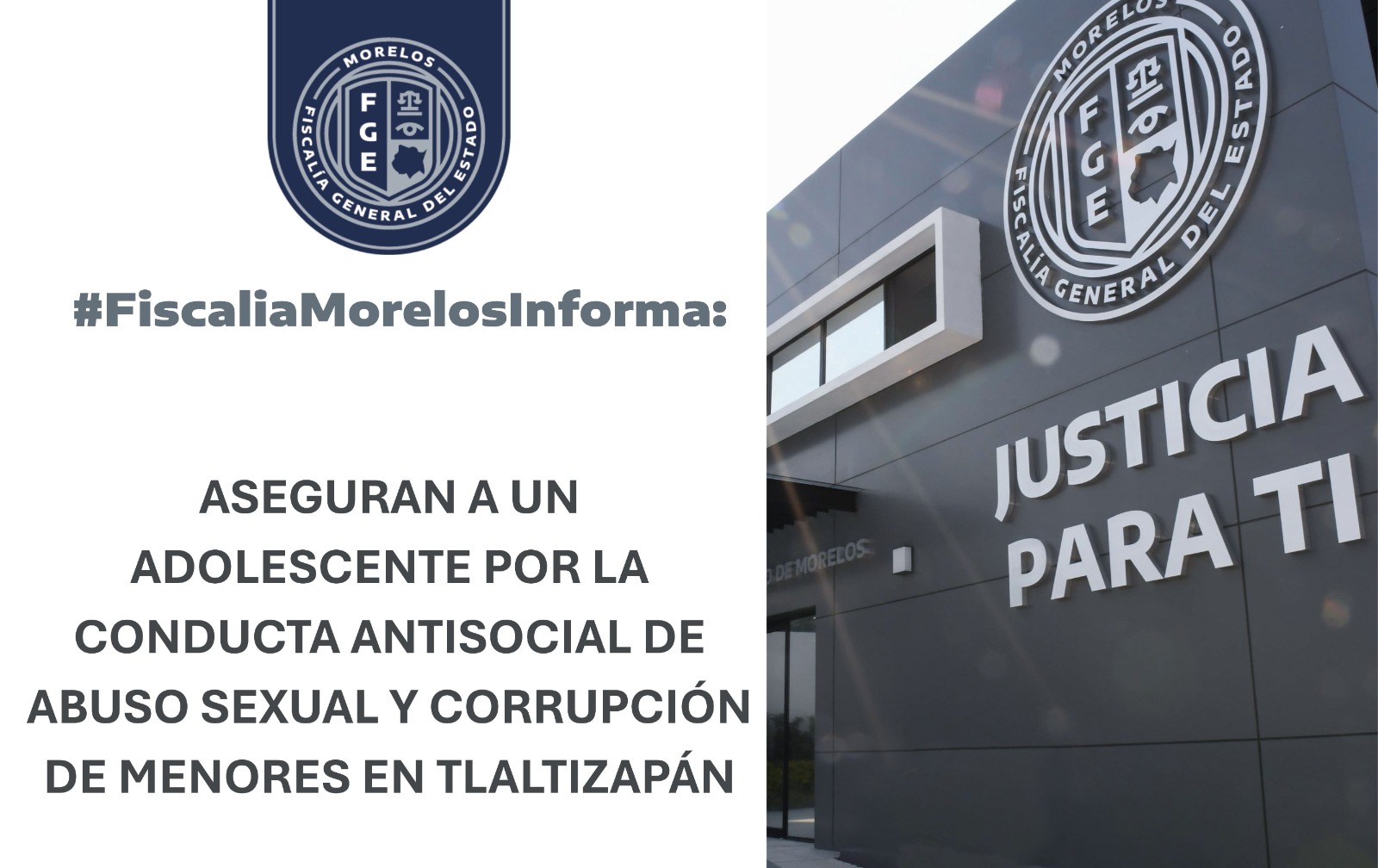 ASEGURAN A UN ADOLESCENTE POR LA CONDUCTA ANTISOCIAL DE ABUSO SEXUAL Y CORRUPCIÓN DE MENORES EN TLALTIZAPÁN