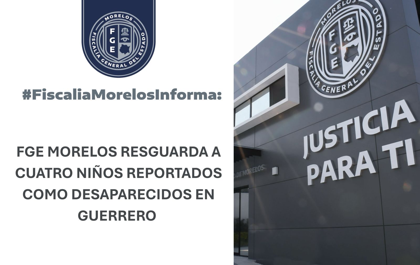 FGE MORELOS RESGUARDA A CUATRO NIÑOS REPORTADOS COMO DESAPARECIDOS EN GUERRERO
